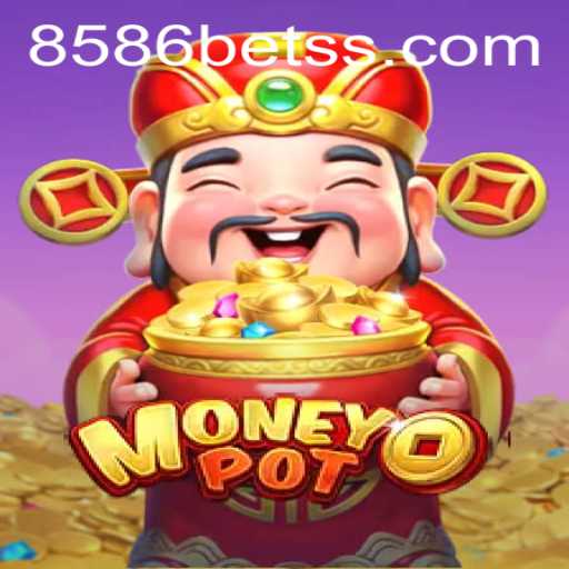 Discover the Exciting World of MoneyPot: A Guide to 8586bet's Latest Game